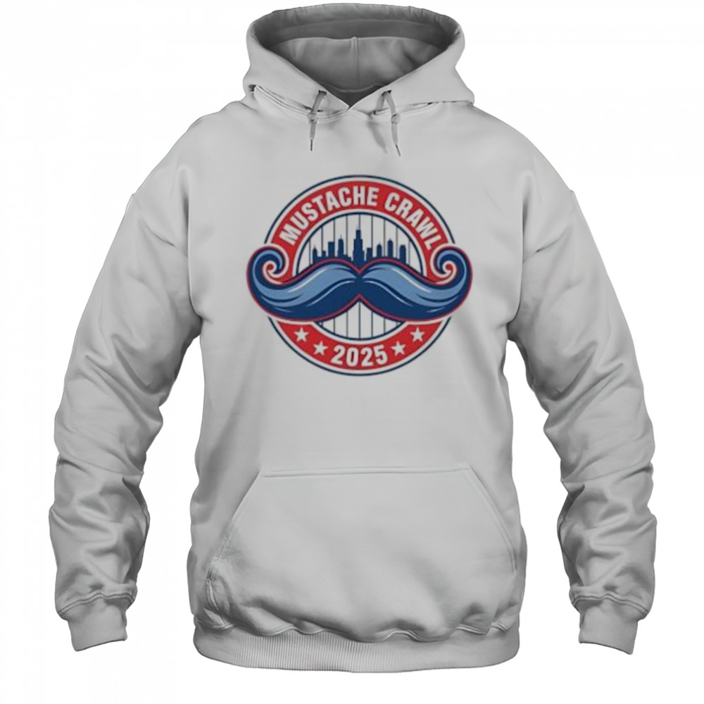 Mustache crawl 2025 shirt Hoodie