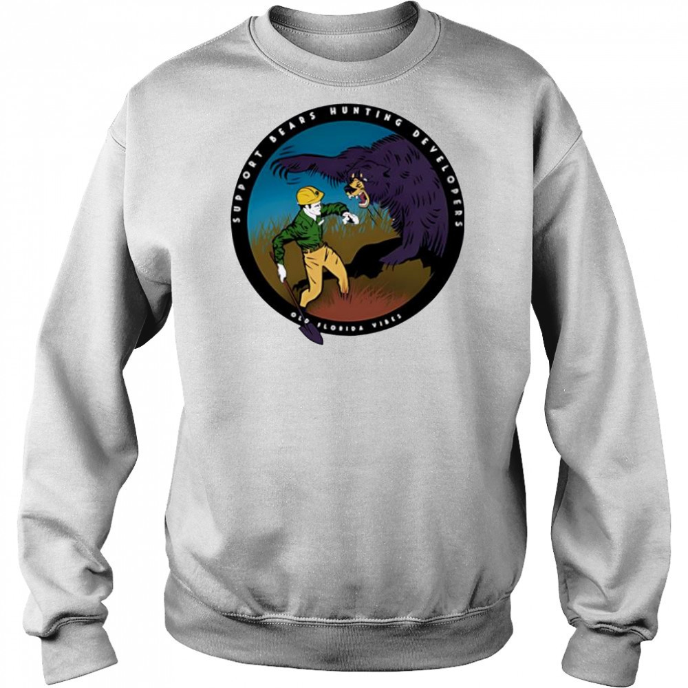 Old Florida Vibes Support Bears Hunting Developers Old Florida Vibes shirt Hoodie