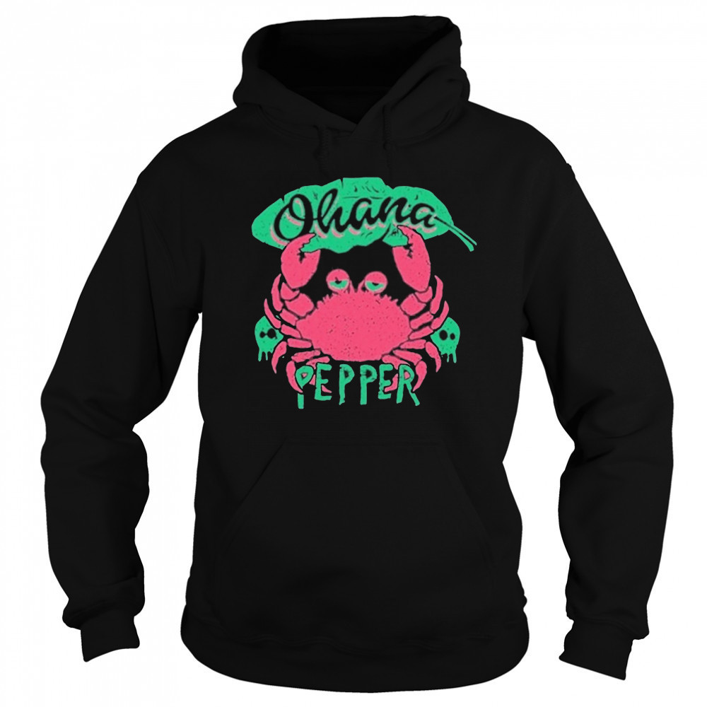 Pepper Ohana Crab T-Shirt Sweatshirt