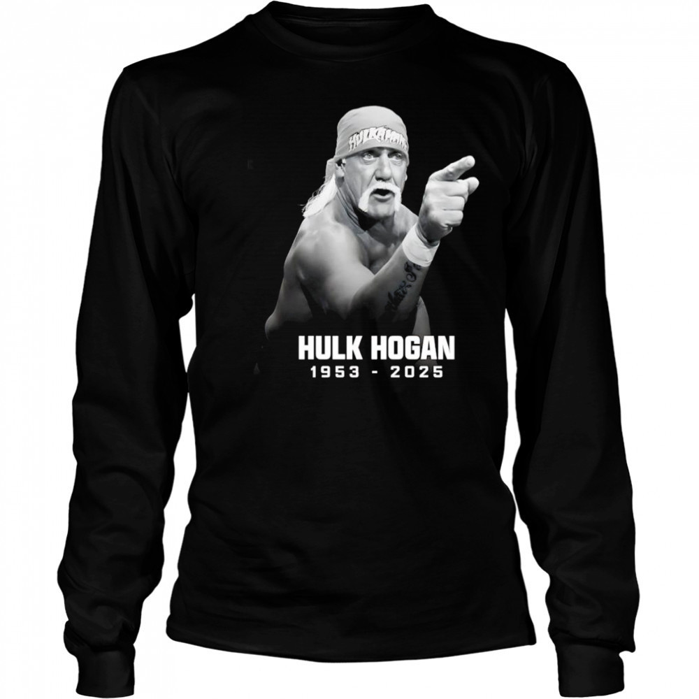 RIP Hulk Hogan 1953 2025 shirt Long Sleeved