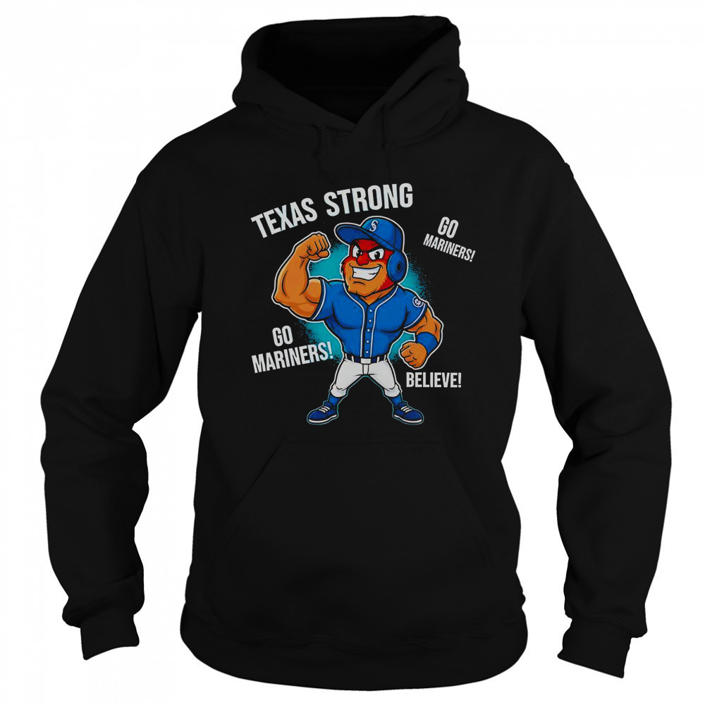 Seattle Mariners Texas Strong Mariner Moose Mascot Cartoon T-Shirt Sweatshirt