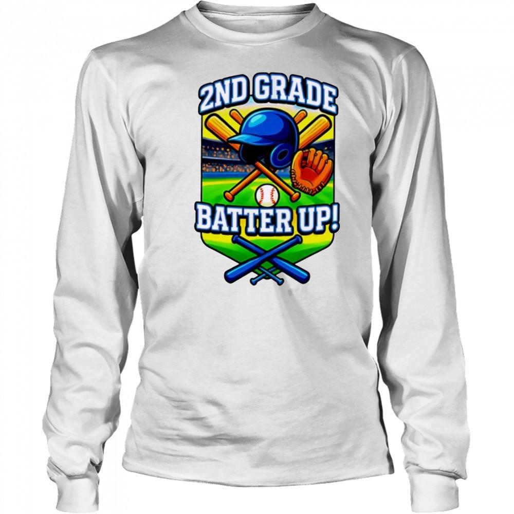 Second Grade Batter Up Funny Back To School shirt Long Sleeved