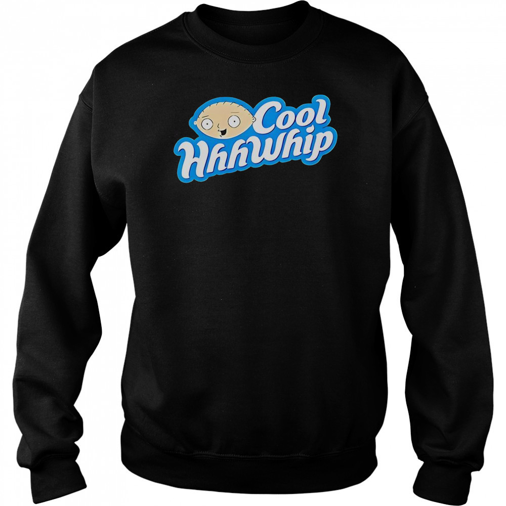 Stewie Griffin Cool Hhhwhip T-Shirt Hoodie