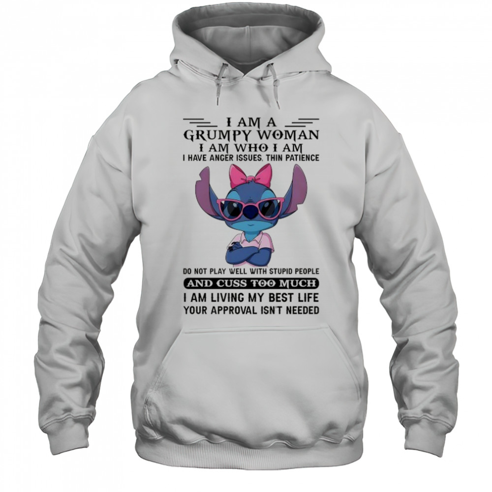 Stitch I am a Grumpy Wpman I am who I am I have anger issues shirt Hoodie