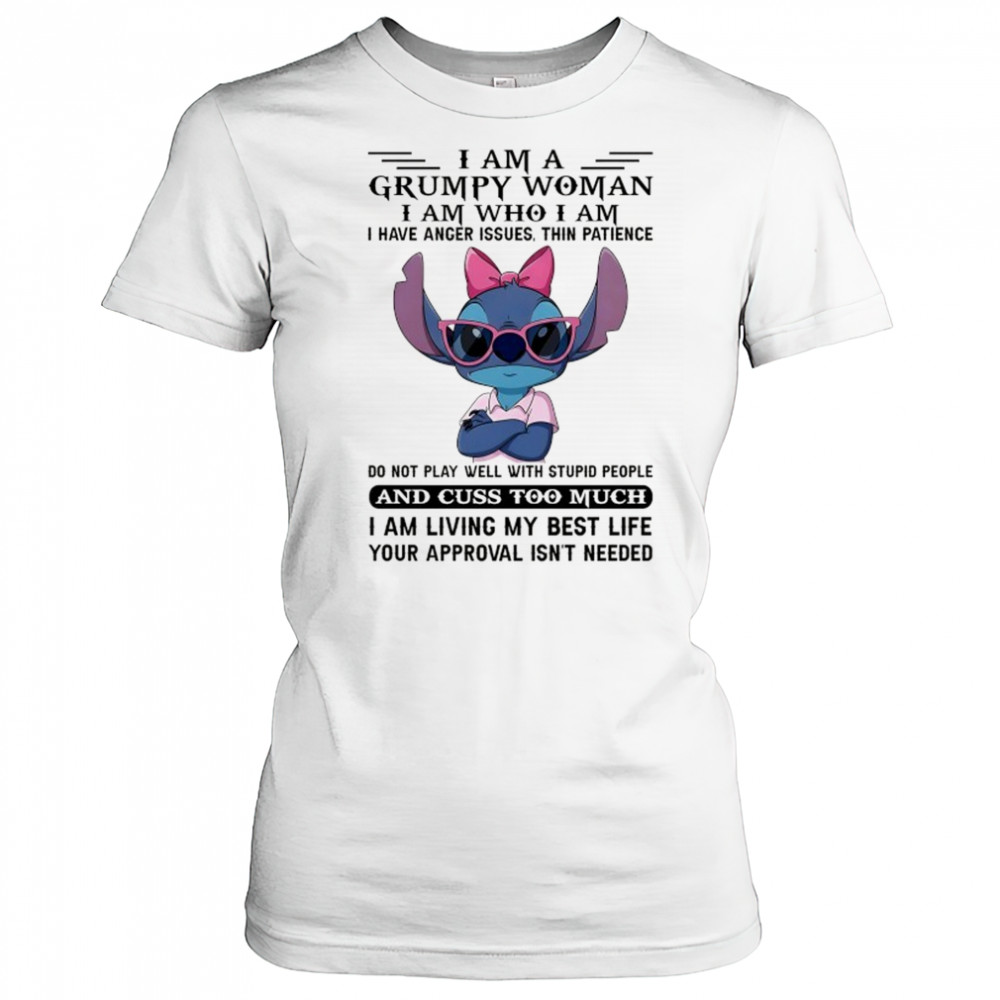 Stitch I am a Grumpy Wpman I am who I am I have anger issues shirt Women's T-shirt