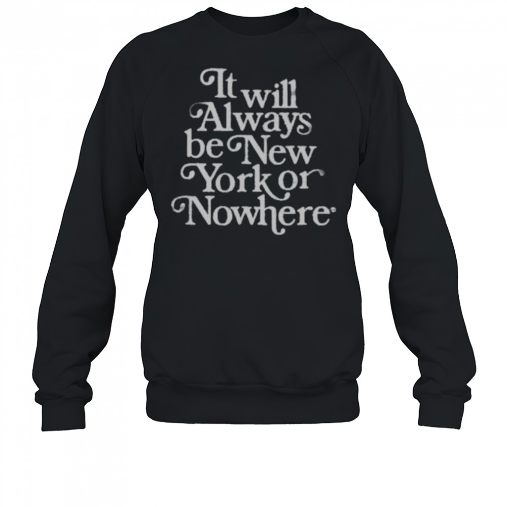 Always Women’s Shirt Sweatshirt