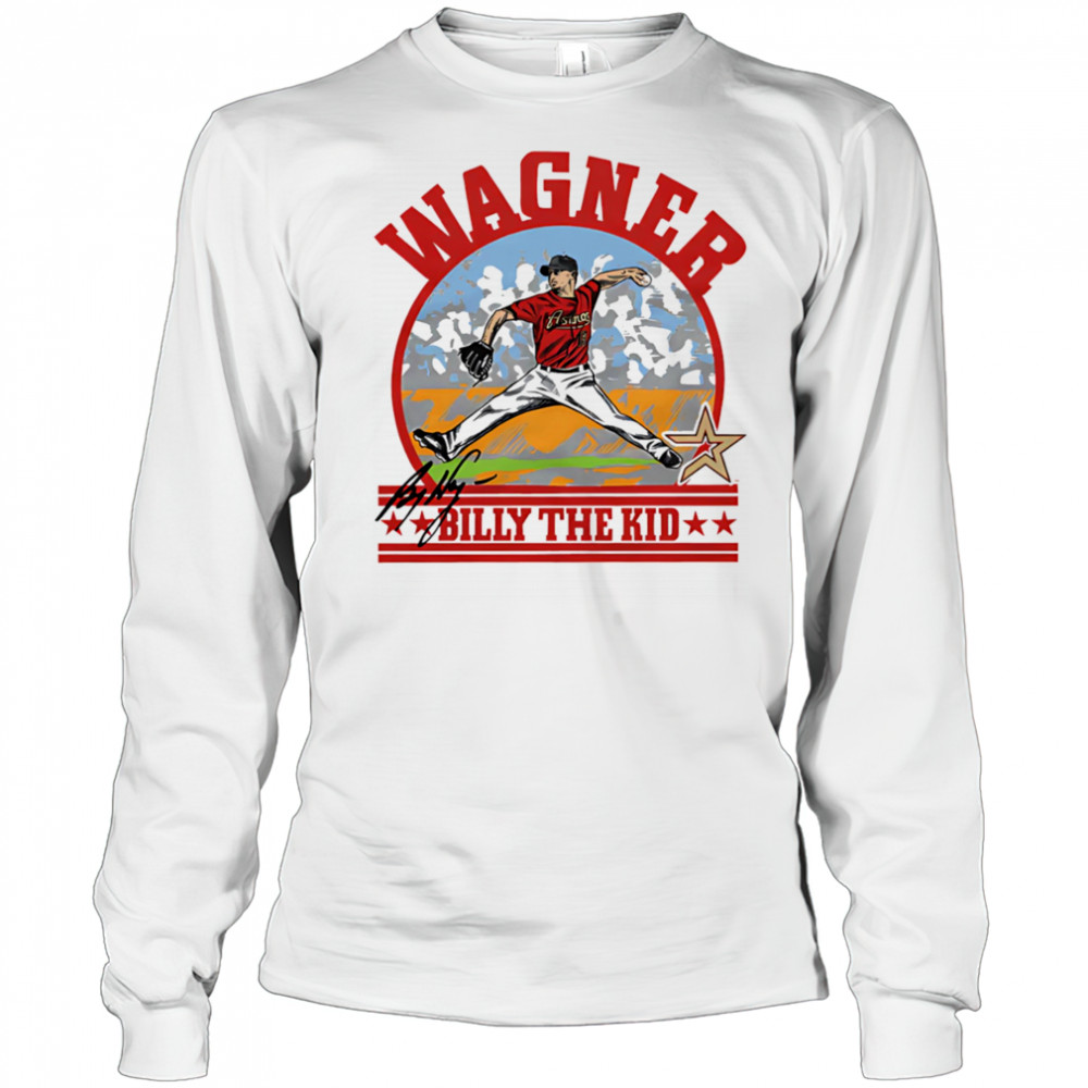 Astros Billy Wagner Billy the kid signature shirt Long Sleeved