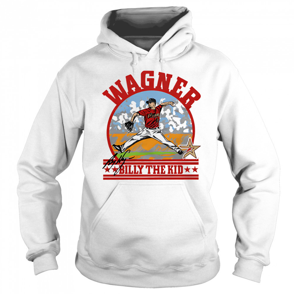 Astros Billy Wagner Billy the kid signature shirt Sweatshirt