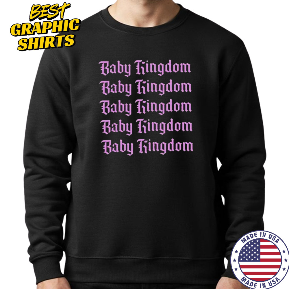 Baby Queen Baby Kingdom T-shirt Hoodie