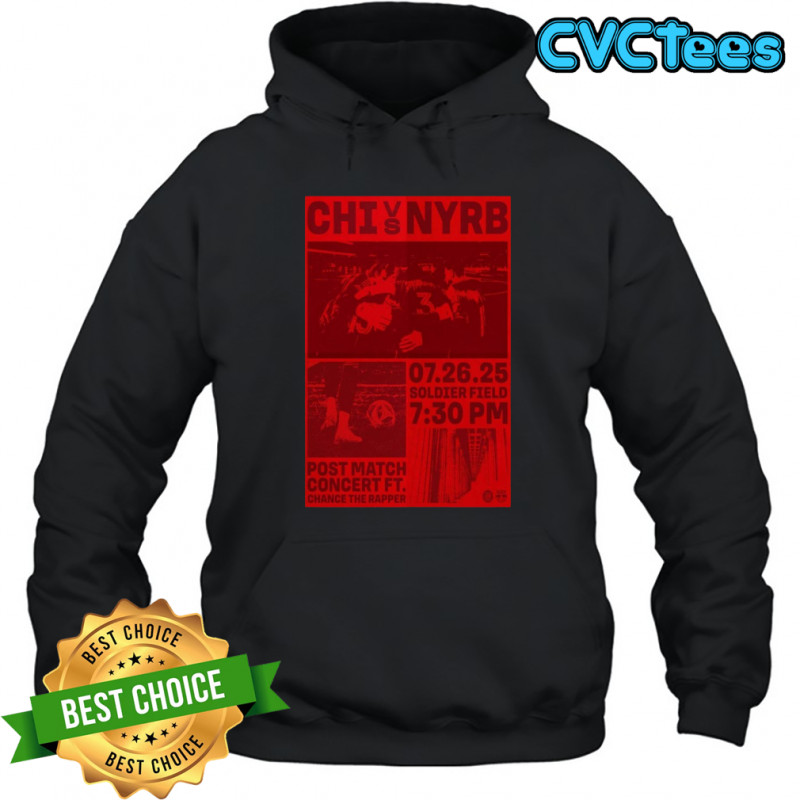 Chicago Nation vs. New York Braveheart Poster July 26 2025 Chicago T-Shirt Hoodie