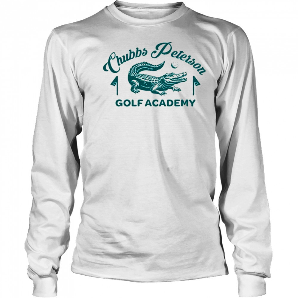 Chubbs Peterson Golf Academy T-Shirt Long Sleeved