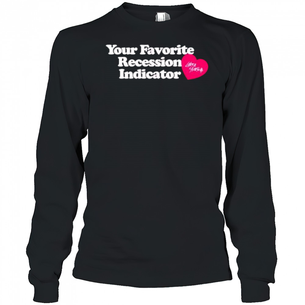 Cobra starship your favorite recession indicator shirt Long Sleeved