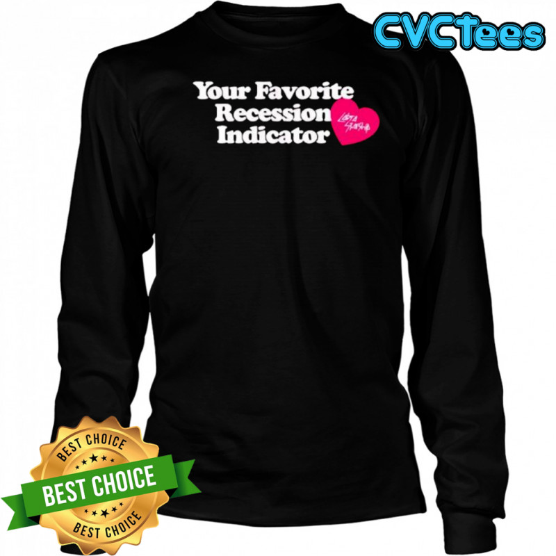 Cobra starship your favorite recession indicator shirt Long Sleeved