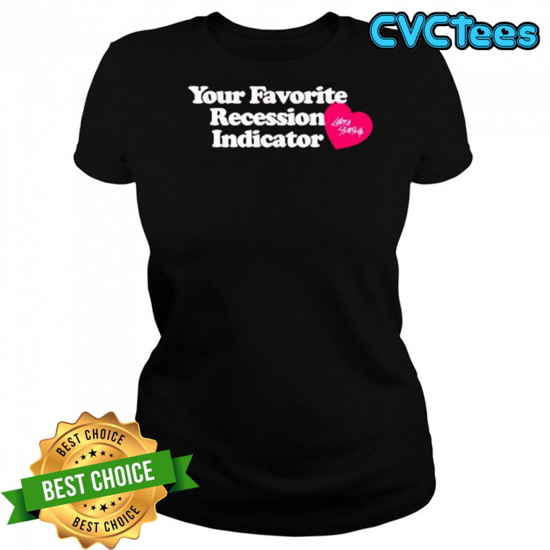 Cobra starship your favorite recession indicator shirt Women's T-shirt