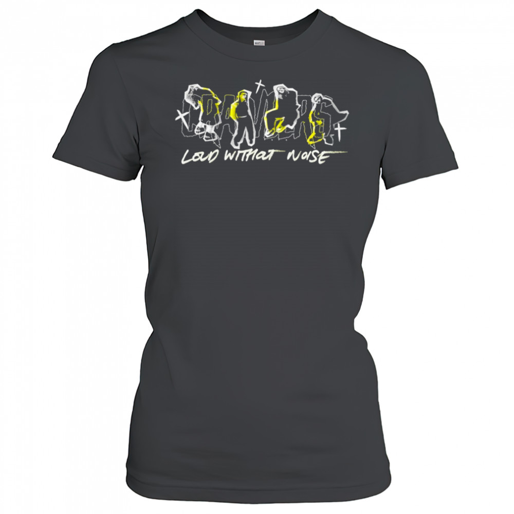 Crawlers Loud Without Noise T-shirt Women's T-shirt