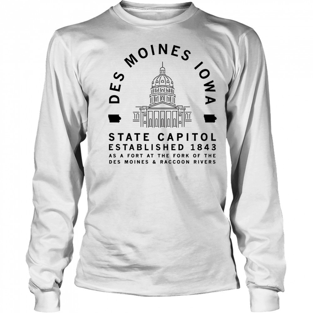 Des Moines Capitol 1843 shirt Long Sleeved