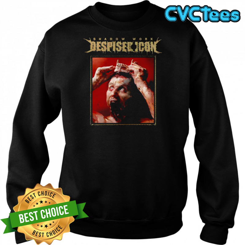 Despised Icon Shadow Work shirt Sweatshirt