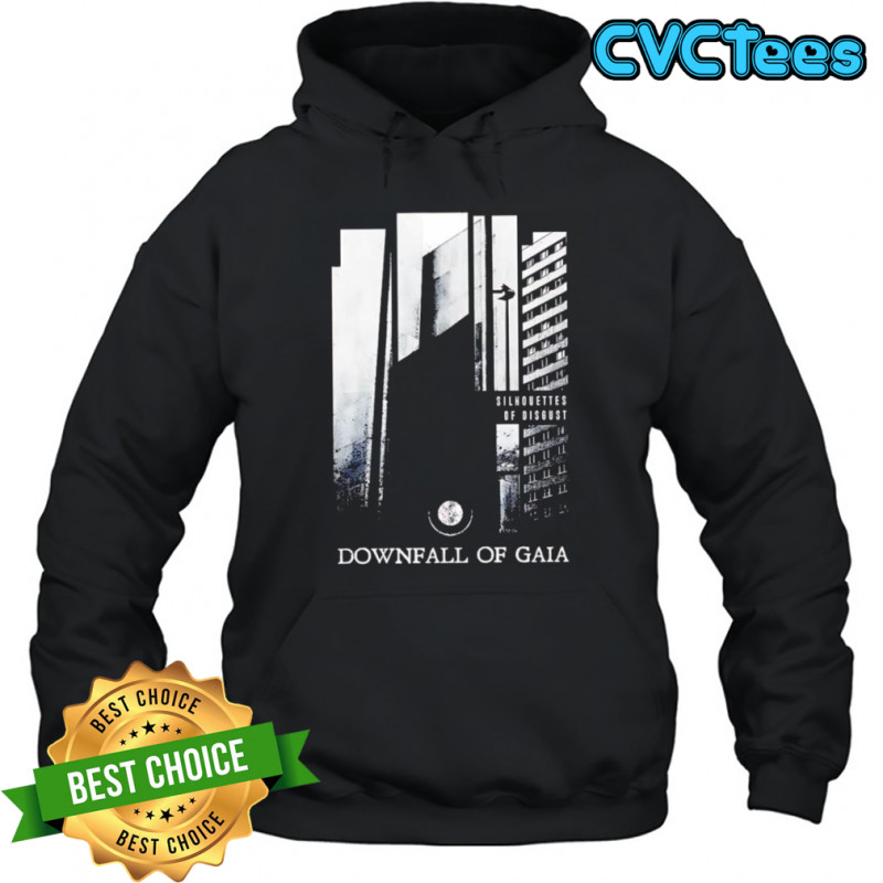 Downfall of Gaia Silhouettes of Disgust shirt Hoodie