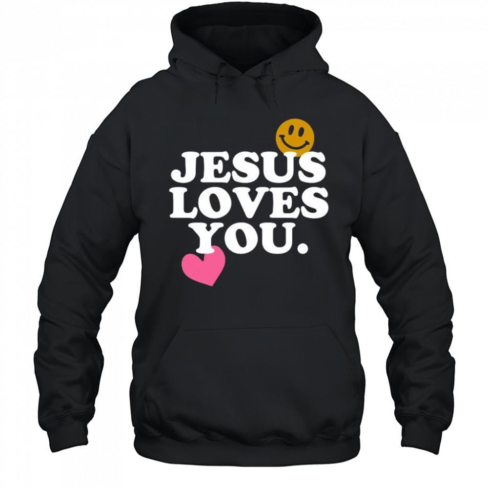 Jesus Loves You Smile Heart T-shirt Hoodie