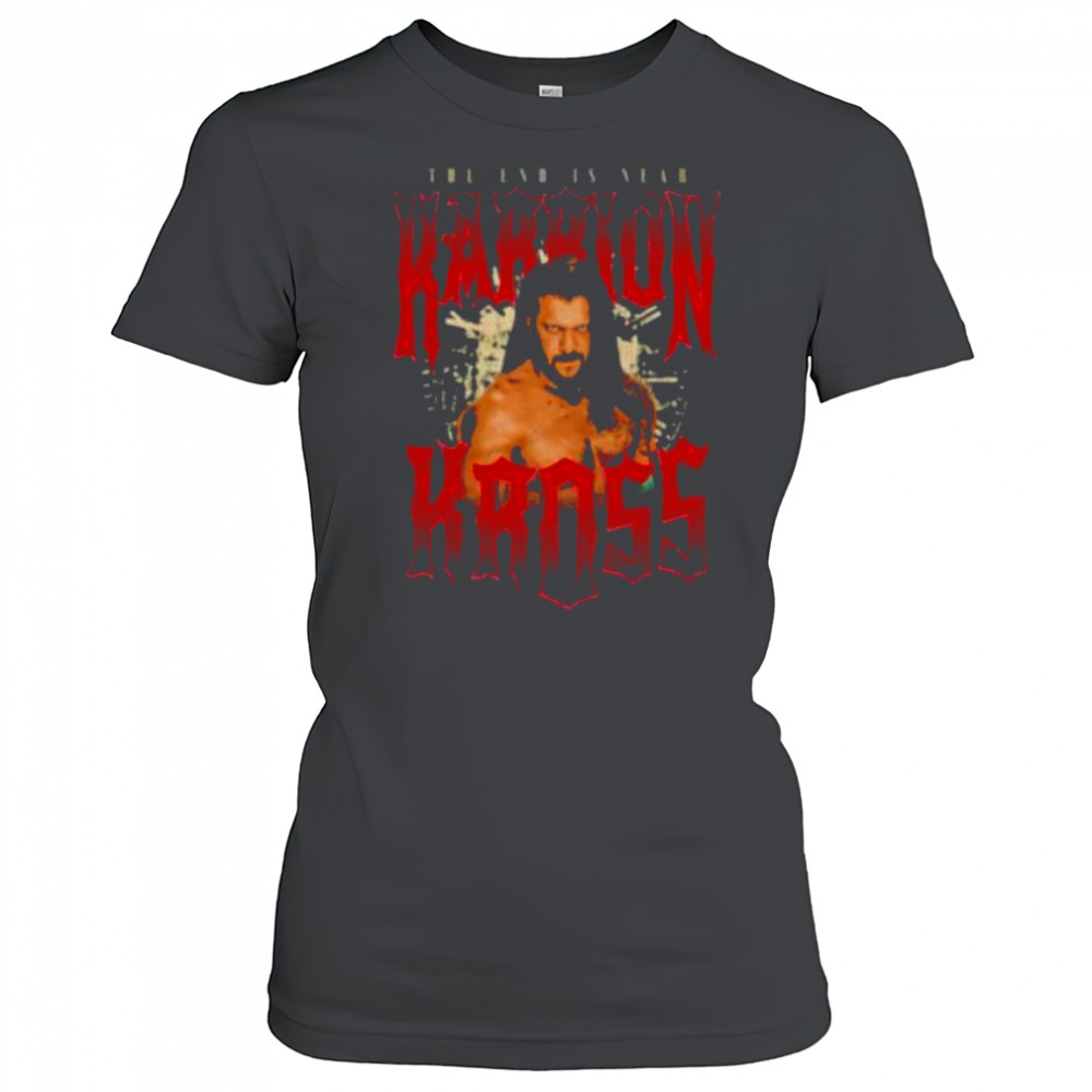 Karrion Kross the end is near shirt Women's T-shirt