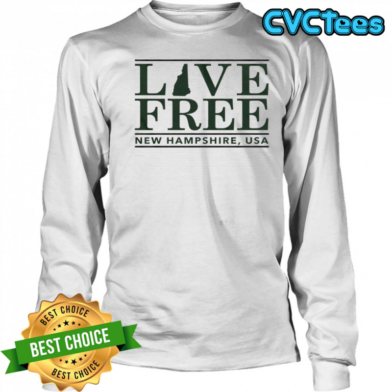 Live Free New Hampshire Bar shirt Long Sleeved