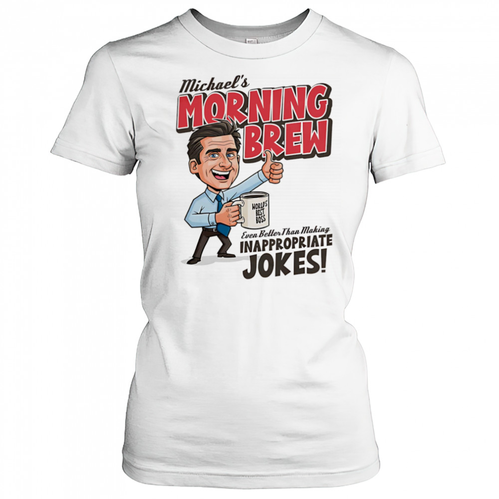 Michael’s Morning Brew Michael Scott shirt Women's T-shirt