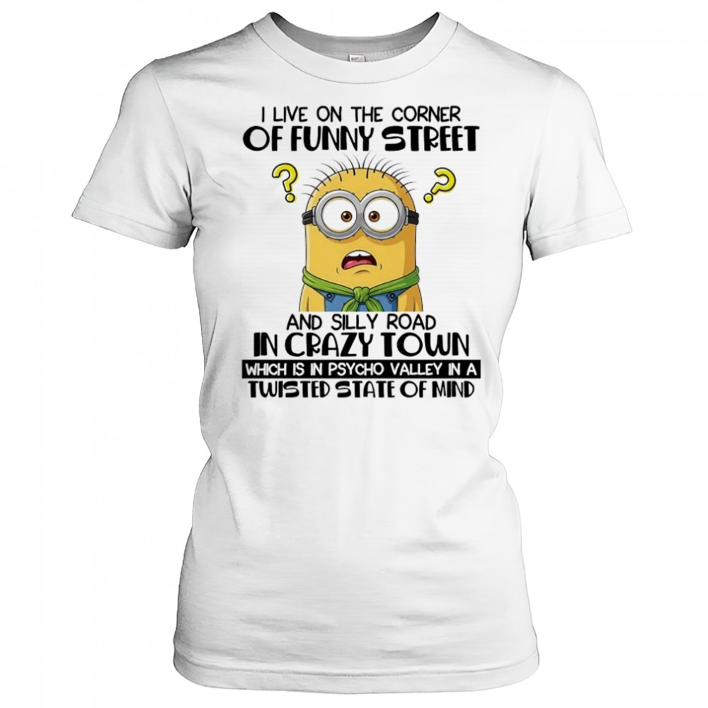 Minion I live on the corner of funny street shirt Women's T-shirt