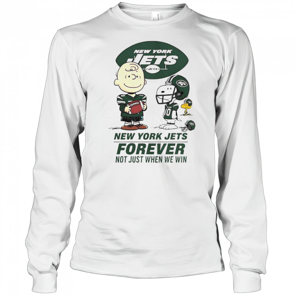 New York Jets Charlie Brown Snoopy Jets Forever Not Just When We Win T-Shirt Long Sleeved