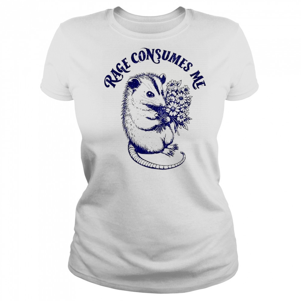 Opossum with flower rage consumes me shirt Women's T-shirt