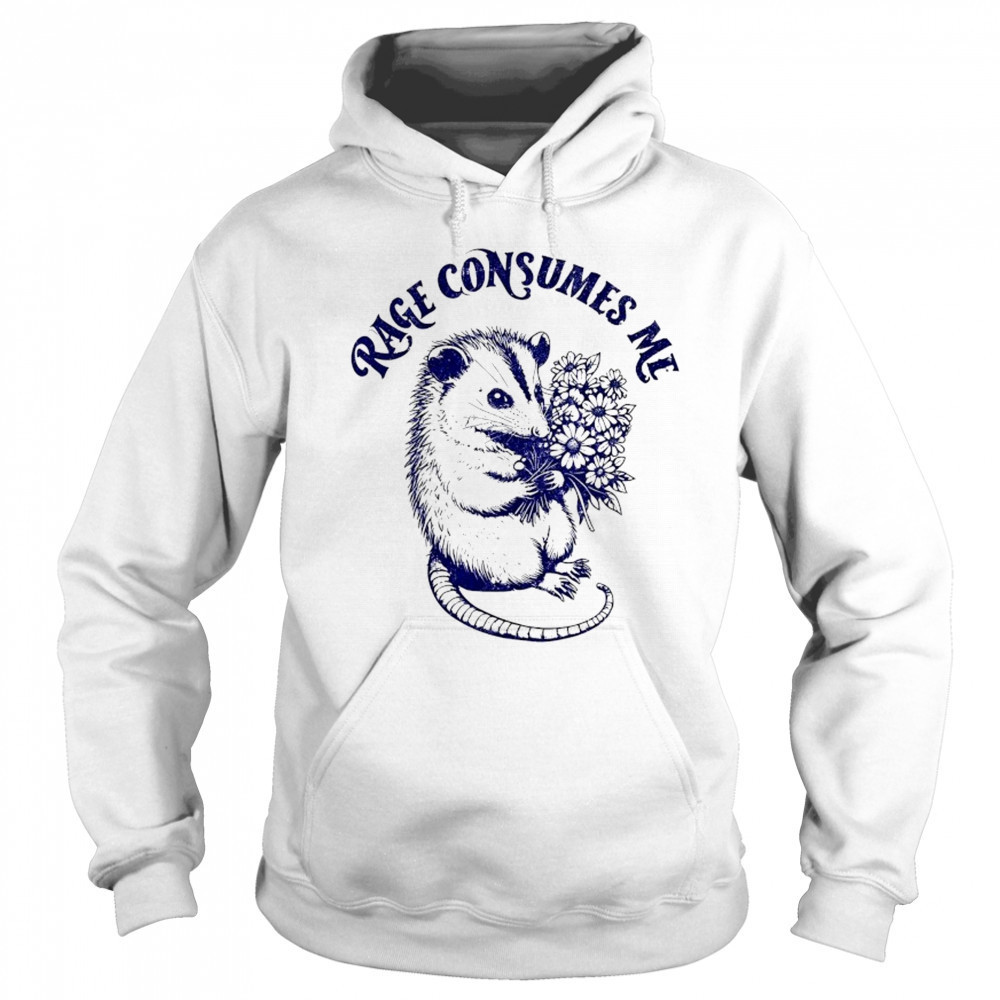 Opossum with flower rage consumes me shirt Sweatshirt