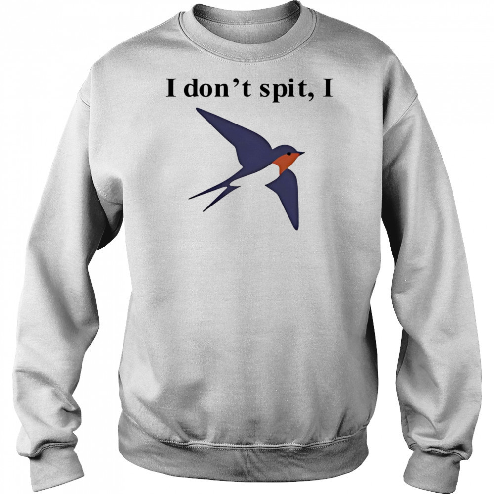 Orbital I don’t spit I shirt Hoodie