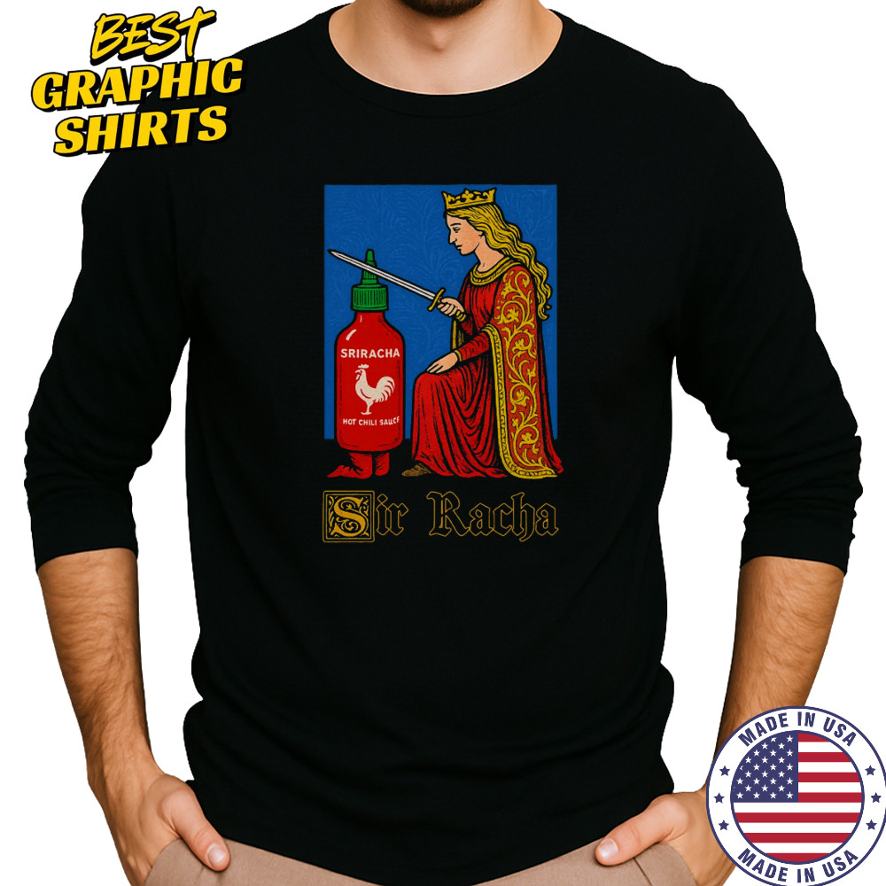 Orbitalclothing Sir Racha T-Shirt Long Sleeved