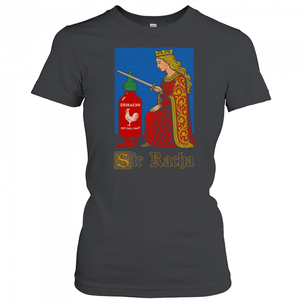 Orbitalclothing Sir Racha T-Shirt Women's T-shirt