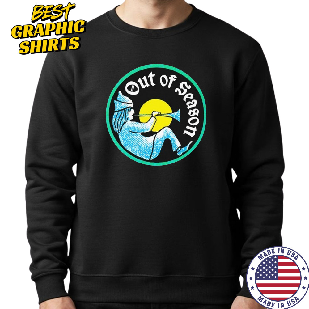 Out Of Season Bard T-shirt Hoodie