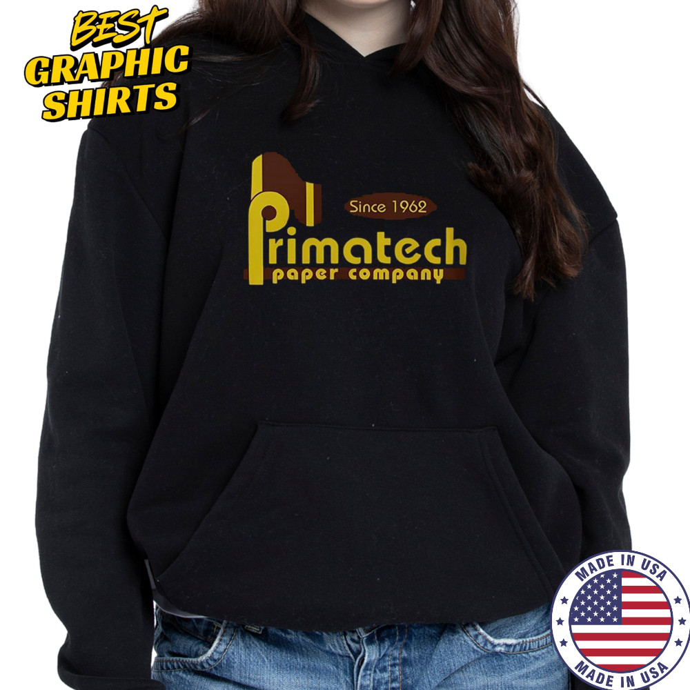 Primatech Paper Company Since 1962 T-Shirt Sweatshirt