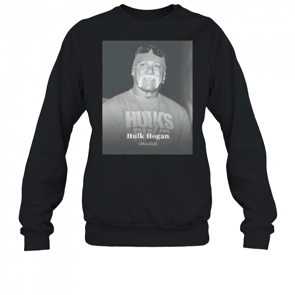 Pro wrestling Hulk Hogan 1953 2025 shirt Sweatshirt