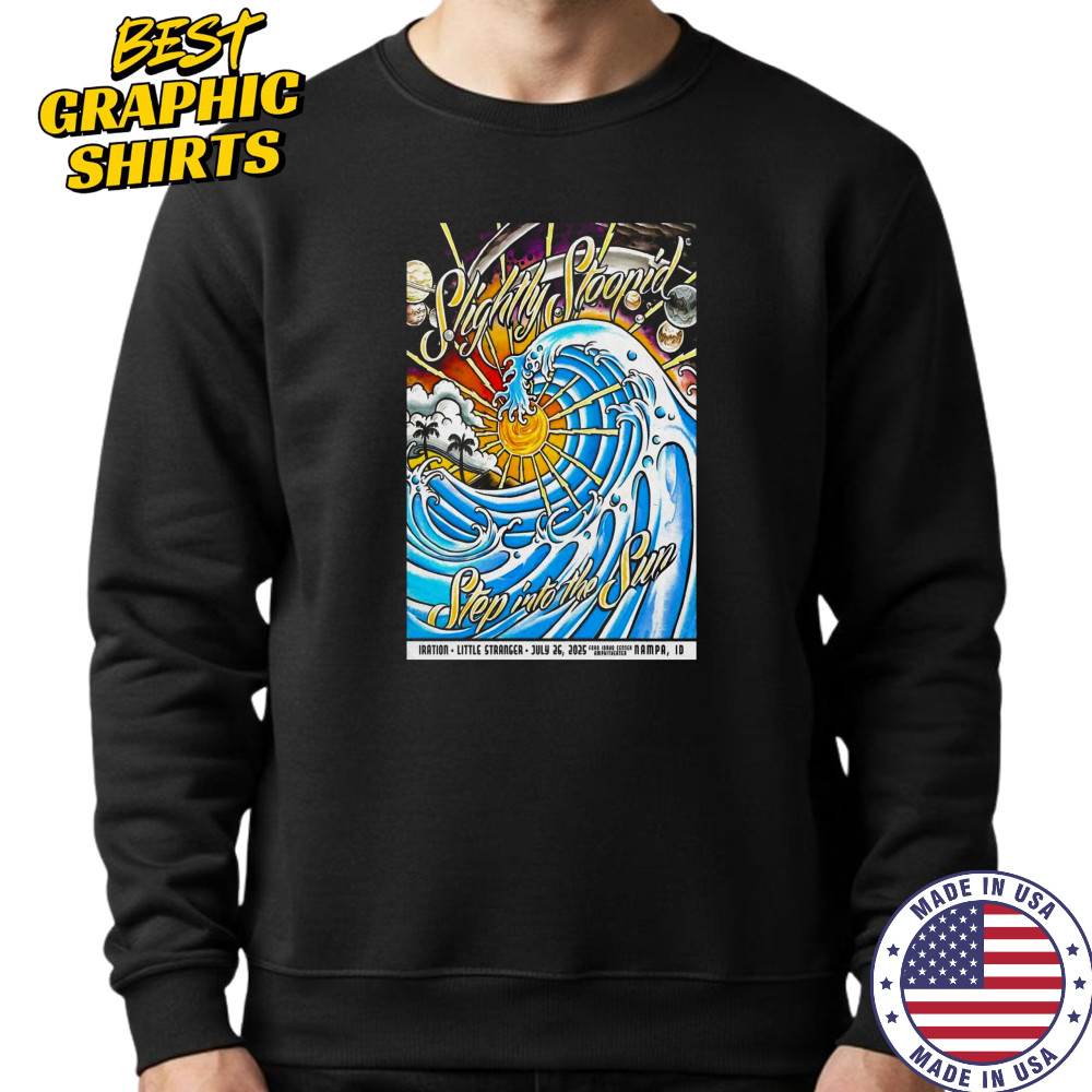 Slightly Stoopid In Nampa ID On Jul 26 2025 Tour Poster T-Shirt Hoodie