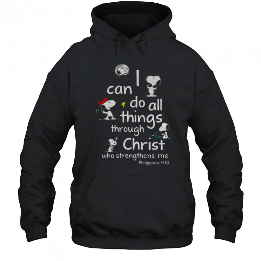 Snoopy I can do all things through christ who strengthens me shirt Hoodie