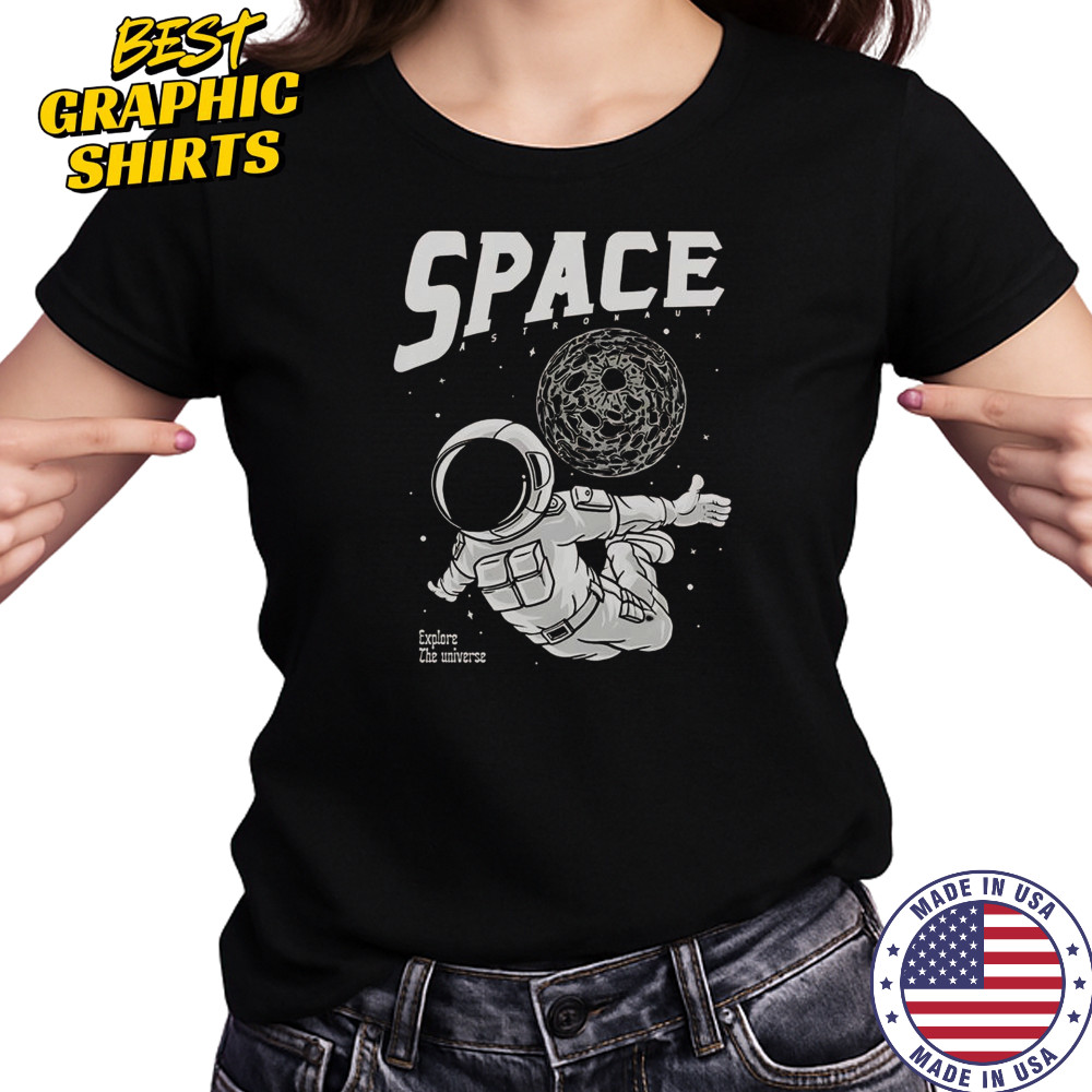 Space Astronaut Explore The Universe T-Shirt Women's T-shirt