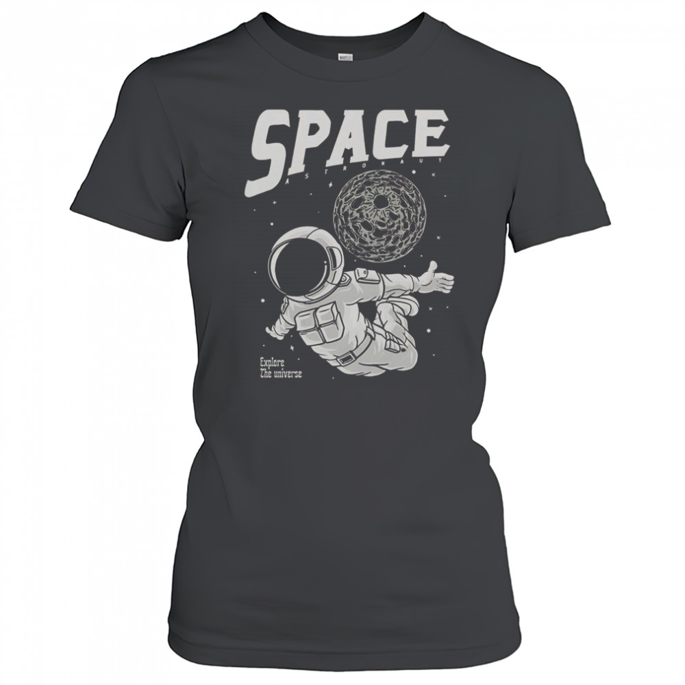 Space Astronaut Explore The Universe T-Shirt Women's T-shirt