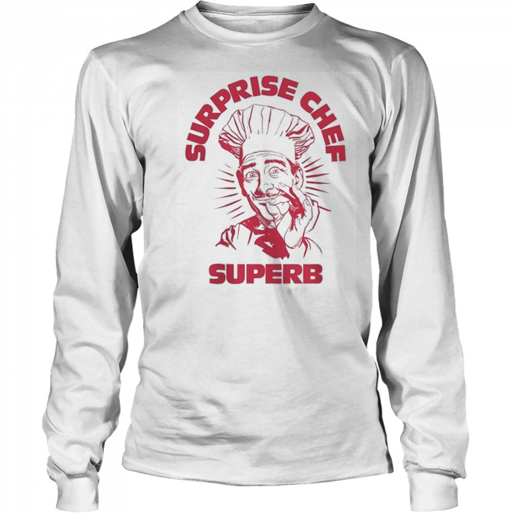 Surprise Chef Kiss Cigarettes T-shirt Long Sleeved