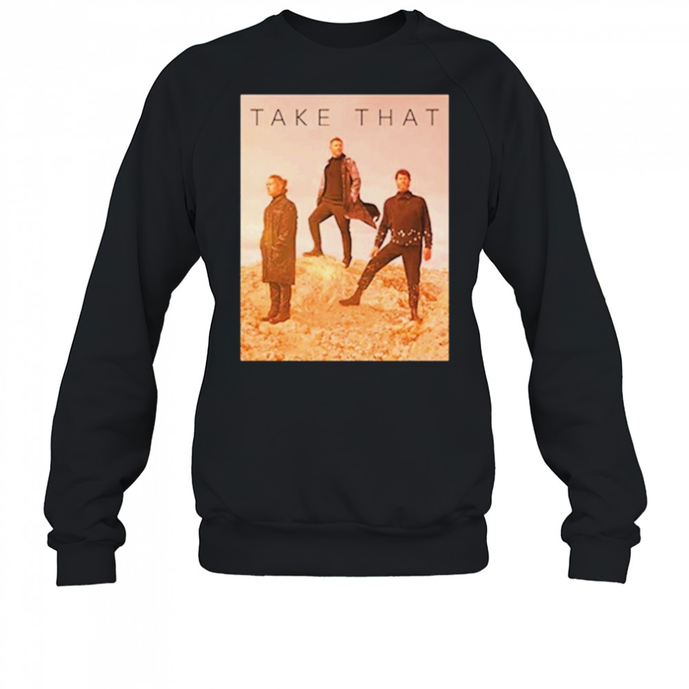 Take That Desert Photo Tour T-shirt Sweatshirt
