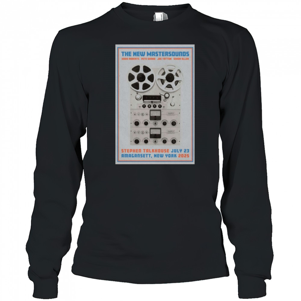 The New Mastersounds 7,23,2025 Poster Amagansett NY T-Shirt Long Sleeved