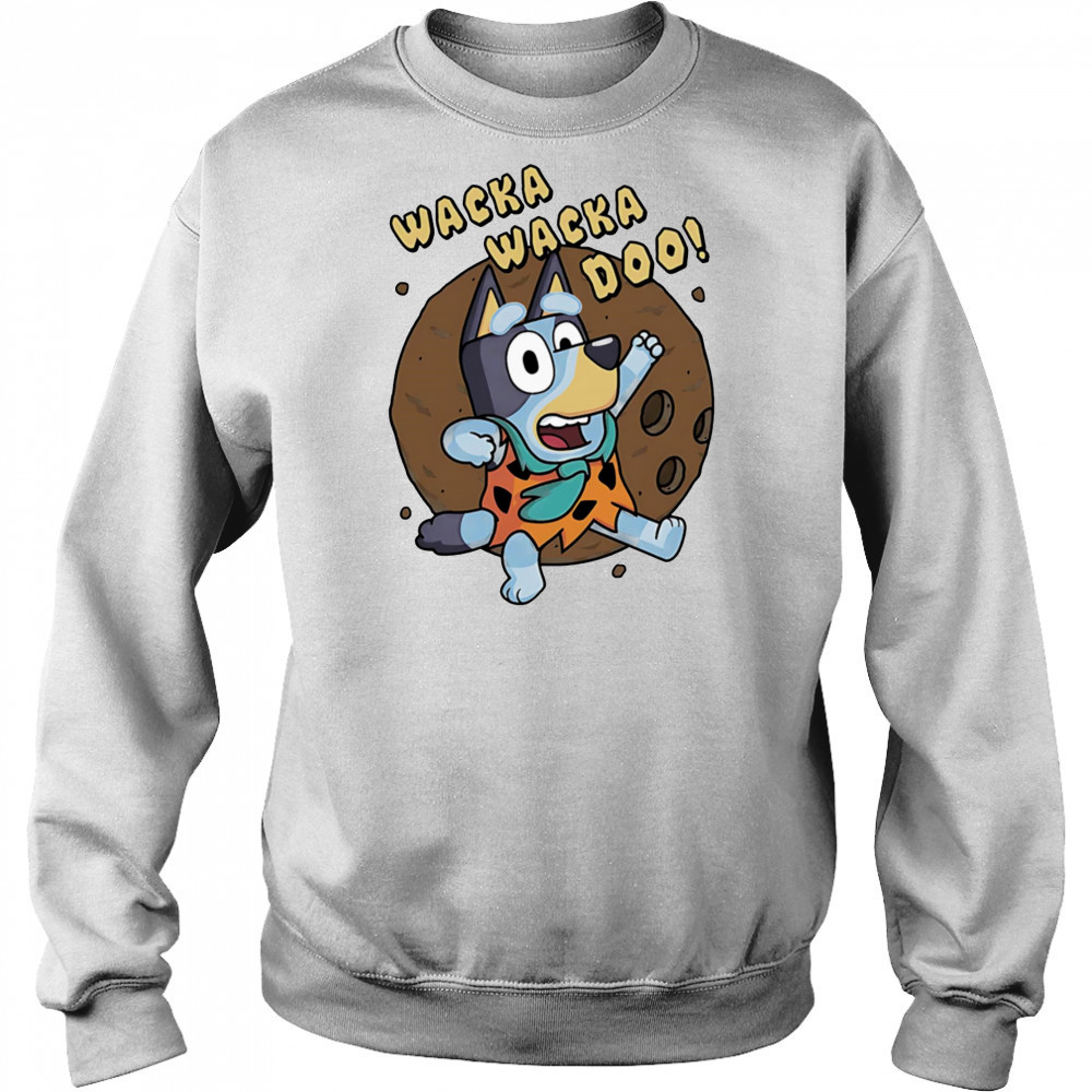 Wacka Wacka Doo Bluey Fred Flintstone shirt Hoodie