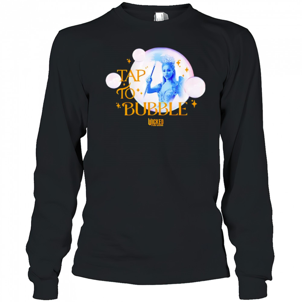 Wicked For Good Tap To Bubble shirt Long Sleeved
