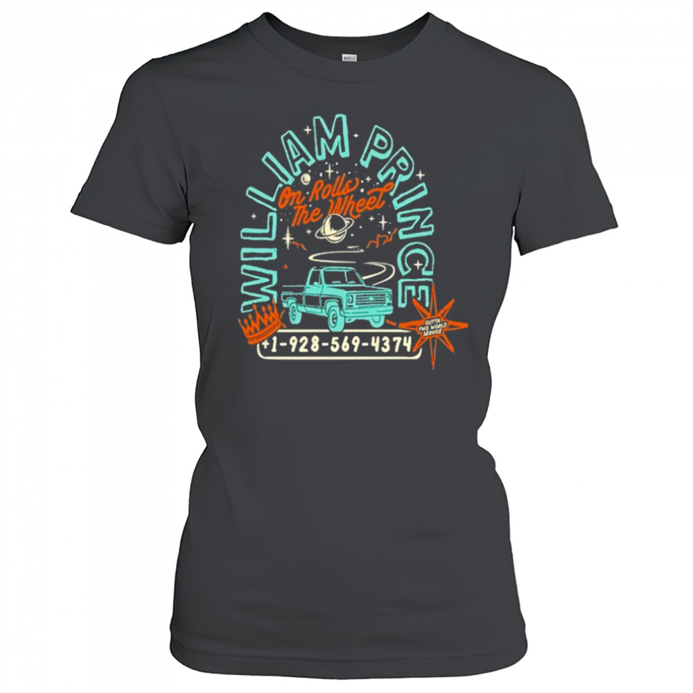 William Prince On Rolls the Wheel T-Shirt Women's T-shirt
