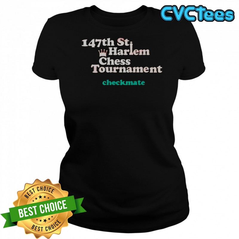 147th St Harlem Chess Tournament Checkmate T-Shirt Women's T-shirt