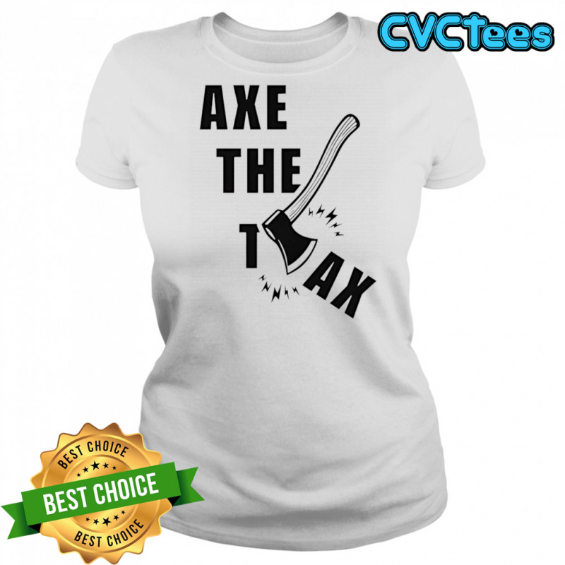 Alberta Unchained Axe The Tax shirt Women's T-shirt