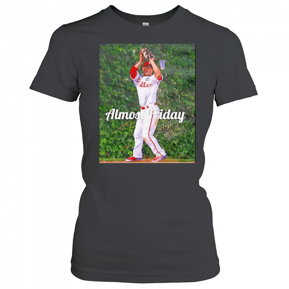 Almost Friday Phillies Beer shirt Women's T-shirt