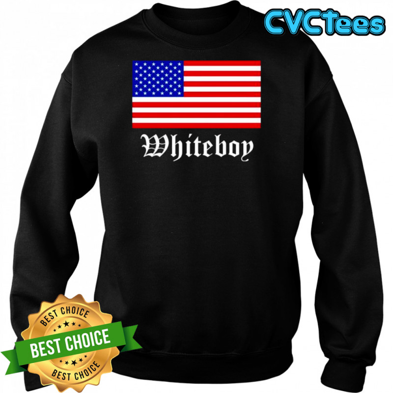 American Flag Whiteboy shirt Sweatshirt